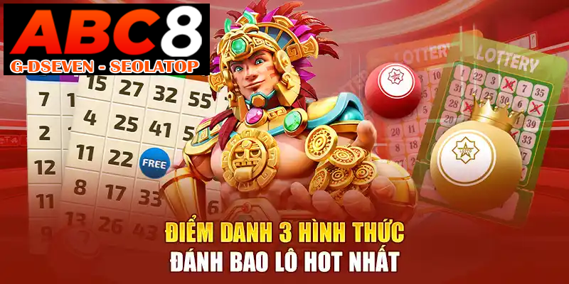 Điểm danh 3 hình thức đánh bao lô hot nhất