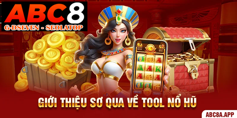 Giới thiệu các phần mềm hack game nổ hũ