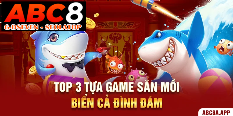 Top 3 tựa game săn mồi biển cả đình đám